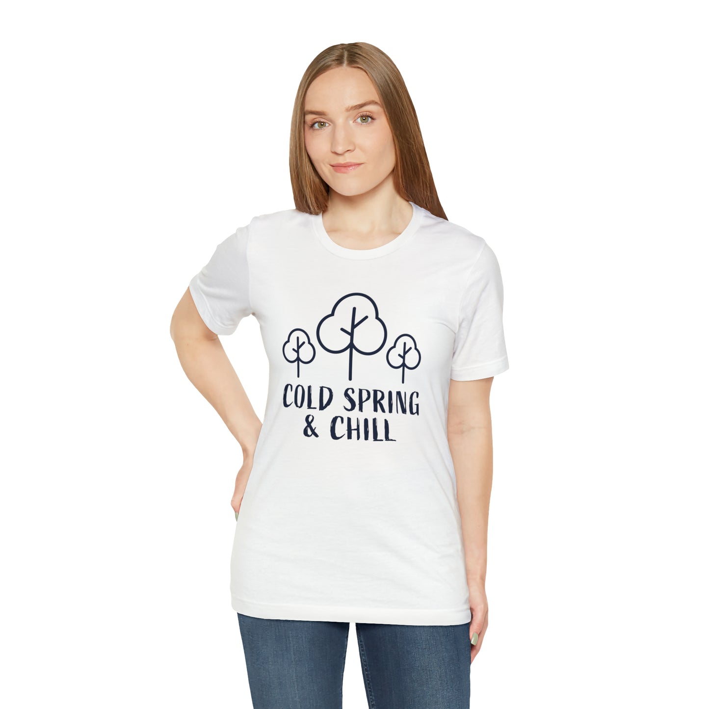 Cold Spring & Chill White T-shirt